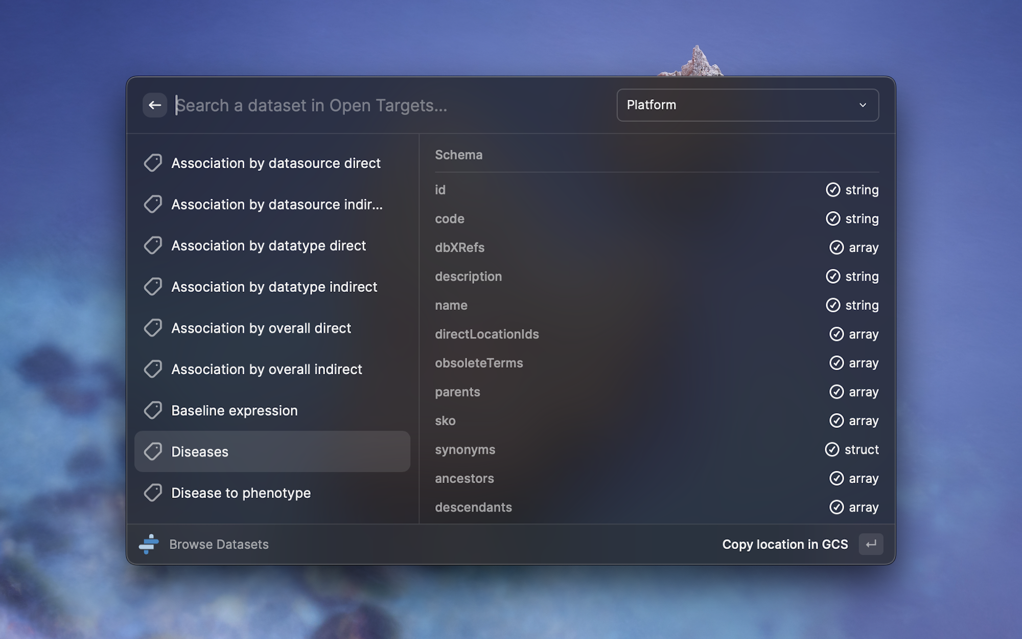 With a search bar at the top, the Raycast interface allows the user to browse datasets within Open Targets, listed on the left, and view the associated schema, on the left.